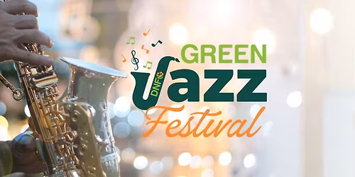 DNF Green Market & Jazz Festival