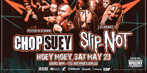  FOREVER NU  -System Of A Down tribute Chop Suey, Slip Not, The Violent Inzidentan