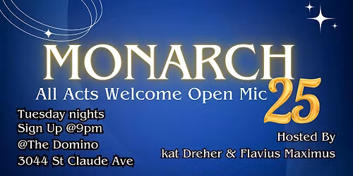 Monarch All Acts Open Mic