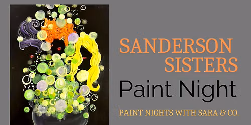 Sanderson Sisters Paint Night