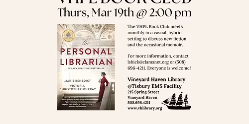 VHPL Book Club Reads \u201cThe Personal Librarian\u201d by Marie Benedict and Victoria Christopher Murray