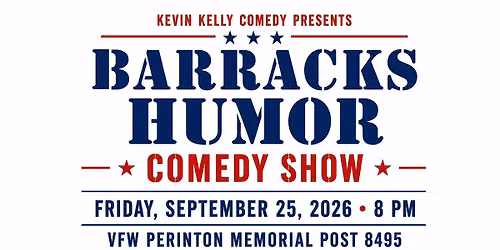Barracks Humor: Comedy Show - VFW Post 8495