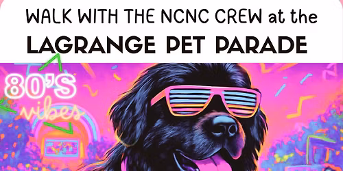 NCNC LaGrange Pet Parade