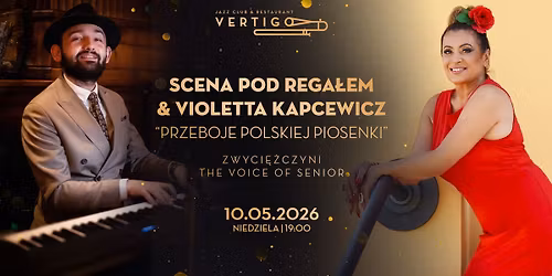 Scena Pod Rega\u0142em & Violetta Kapcewicz: Przeboje Polskiej Piosenki