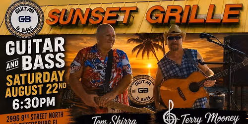 Guitar & Bass @ The Sunset Grille