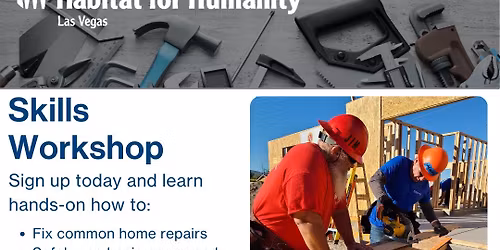Habitat For Humanity LV May Skills Workshop