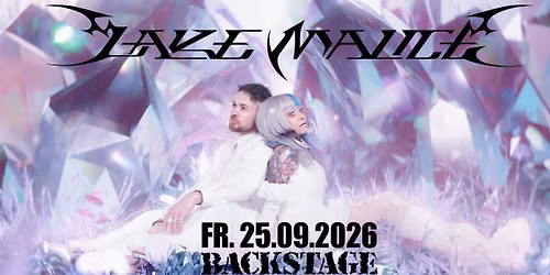LAKE MALICE | I WANNA KNOW IF IT'S REAL 2026 TOUR | Backstage M\u00fcnchen