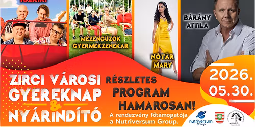 Zirc V\u00e1rosi Gyereknap & Ny\u00e1rind\u00edt\u00f3