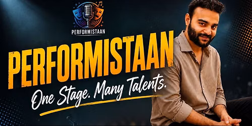 Performistaan: One Stage Many Talents