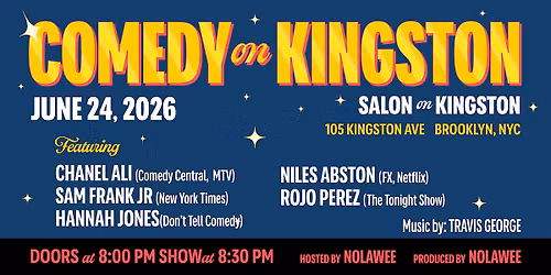 Comedy On Kingston (Stand-Up Comedy in Crown Heights, Brooklyn)