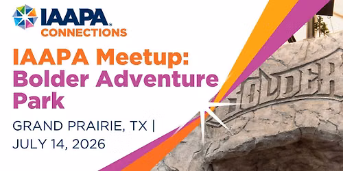 IAAPA Meetup: Bolder Adventure Park