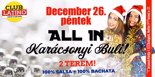 Club Latino Kar\u00e1csony! 2 termes buli: salsa & bachata + workshop