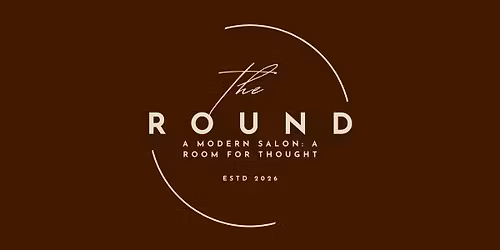The Round- A Modern Salon: A Room for Thought