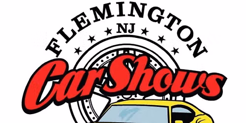 Flemington, Main St Car Show Saturday Oct 10th 2026