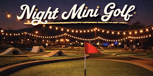 Night Mini Golf