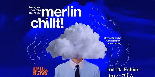 merlin chillt \u2013 abschalten & aufhalten