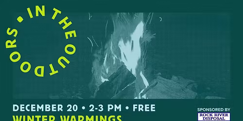 In the Outdoors: Winter Warmings