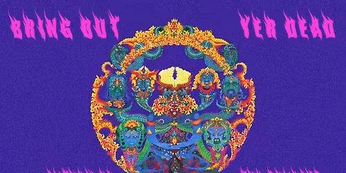 Anthem of the Sundays featuring Bring Out Yer Dead at the Lincoln Theatre - Raleigh, NC