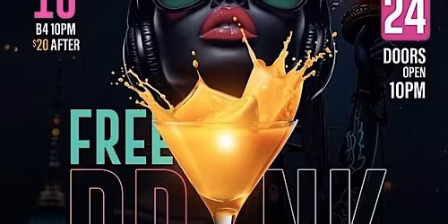 FREE DRINK FRIDAYS  BKLYN  OCT 24