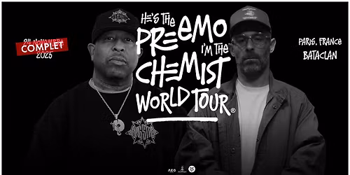 DJ Premier & The Alchemist \u2022 Bataclan, Paris \u2022 24 novembre 2025 (COMPLET)