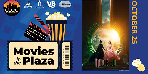 Movies in the Plaza - Wicked
