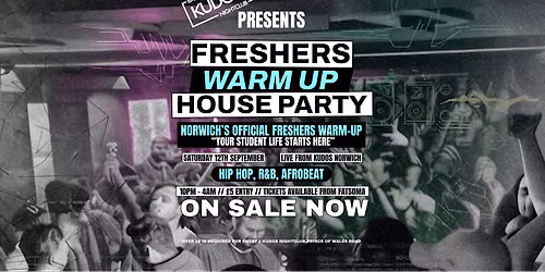 Kudos Presents: Freshers Warm-Up House Party \ud83c\udf93\ud83c\udfe0