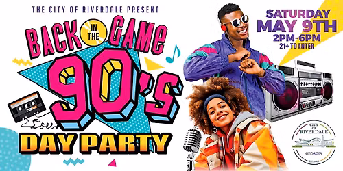Back in the Game: 90's Day Party!