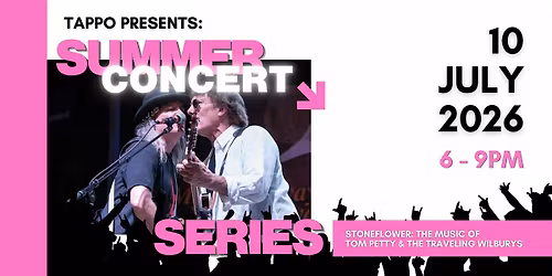 Tappo Summer Street Concert Series: Stoneflower \u2013 Tom Petty Tribute