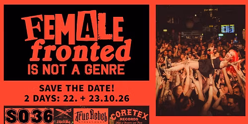 Female Fronted is not a Genre - Hardcore \/ Punk Festival Tag 2 