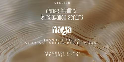 Atelier Danse intuitive - NAYA