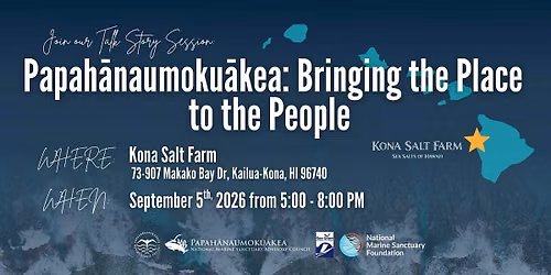 Papah\u0101naumoku\u0101kea Talk Story Sessions Across the Pae \u02bb\u0100ina - Kona