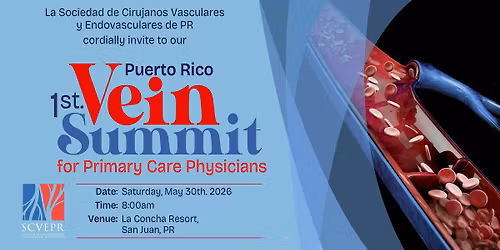 1st Puerto Rico Vein Summit 2026