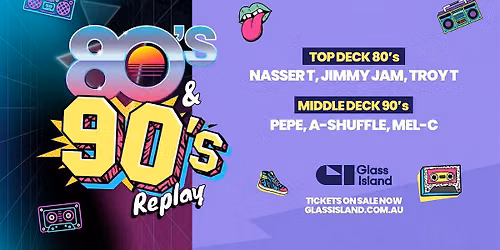 Glass Island - 80's & 90's REPLAY - Sat 10th Apr 2027