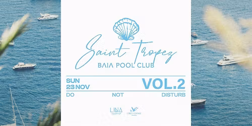 SAINT TROPEZ Vol 2 @ LINA ROOFTOP