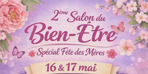 Salon du bien \u00eatre Courtonne les deux \u00e9glises 
