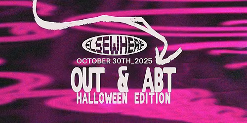 Out & Abt - Halloween Edition