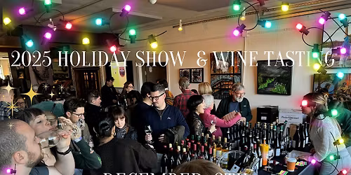 The Wine Spot 2025 Holiday Show, Tasting and Buying Event - General Public