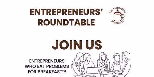 Bootstrappers Breakfast in Redwood City for Silicon Valley Founders