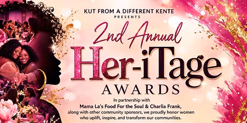2ND ANNUAL HER-iTAGE AWARDS