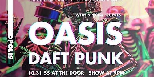 Halloween Costume and Cover Band Party feat. OASIS and DAFT PUNK