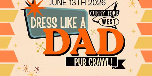 CFW Dress Like A Dad Pub Crawl 2026