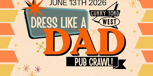 CFW Dress Like A Dad Pub Crawl 2026