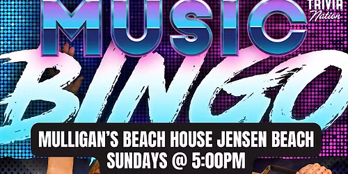 Music Bingo at Mulligan's Beach House - Jensen Beach - $80 in prizes!!