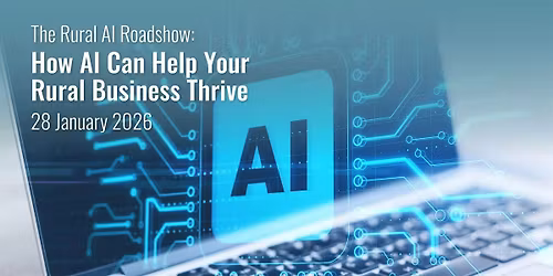 The Rural AI Roadshow: How AI Can Help Your Rural Business Thrive