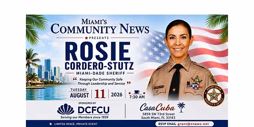 Breakfast at CasaCuba with Miami-Dade Sheriff Rosie Cordero-Stutz