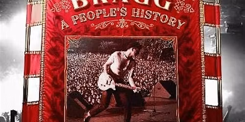 Billy Bragg: A People's History U.S. Book Launch