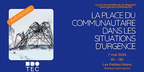 La place du communautaire dans les situations d'urgence \u00e0 Montr\u00e9al