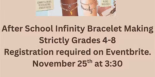 After School Bracelet Making - Strictly Grades 4-8