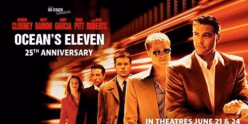 Ocean's Eleven 25th Anniversary