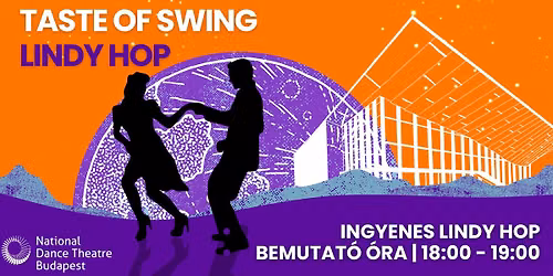 Taste of Swing - Ingyenes Lindy hop bemutat\u00f3 \u00f3ra